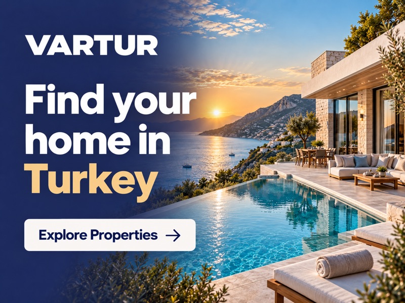 Find your home in Turkey with Vartur